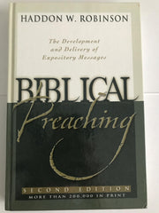 Biblical Preaching: The Development and Delivery of Expository Messages used book depot