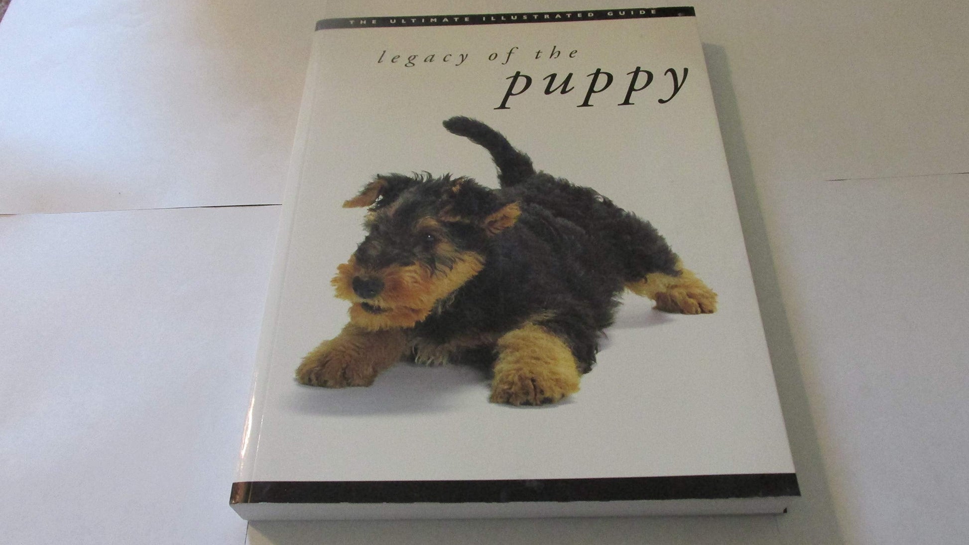 Legacy of the Puppy: The Ultimate Illustrated Guide used book depot