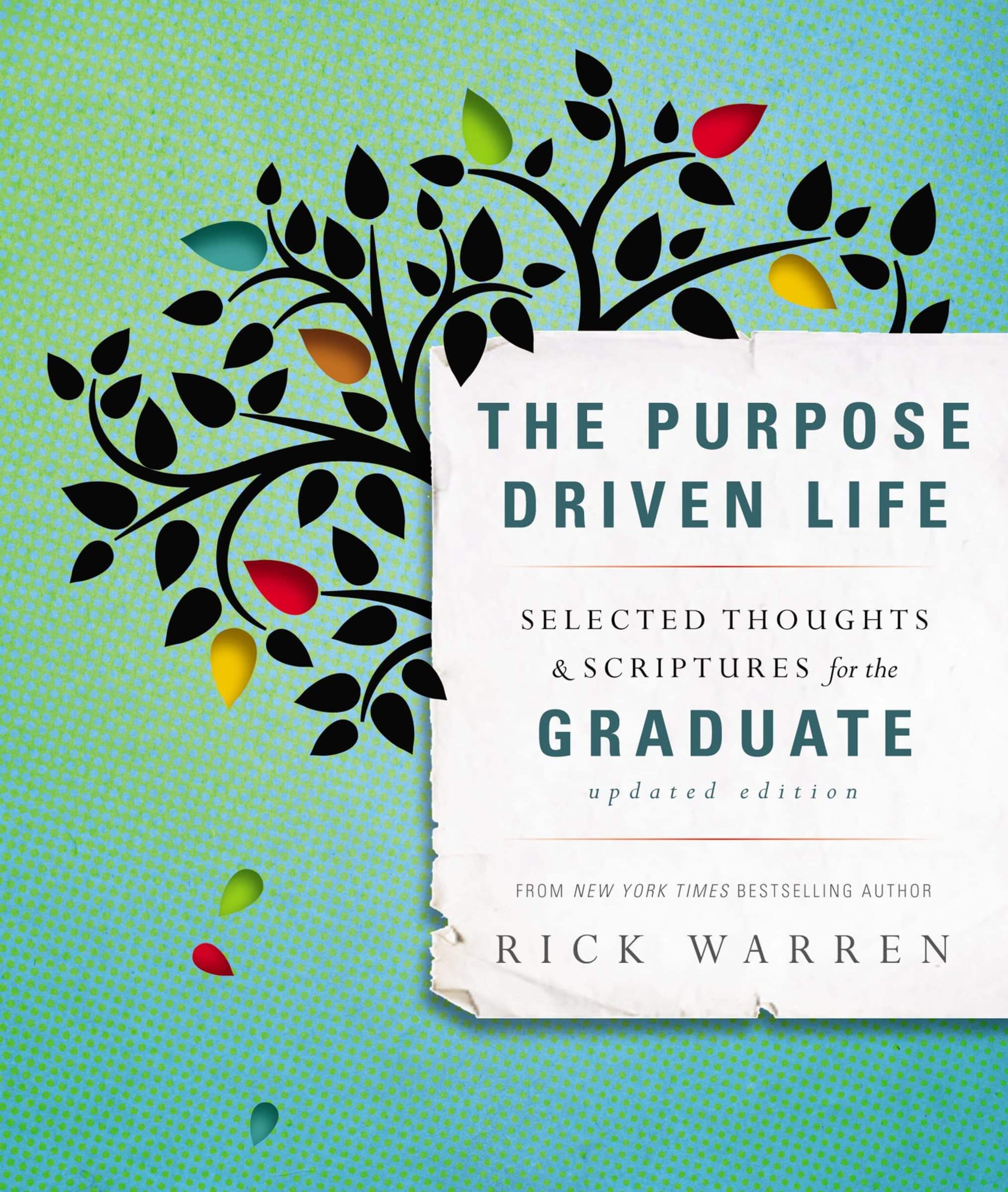 The Purpose Driven Life Selected Thoughts and Scriptures for the Graduate used book depot