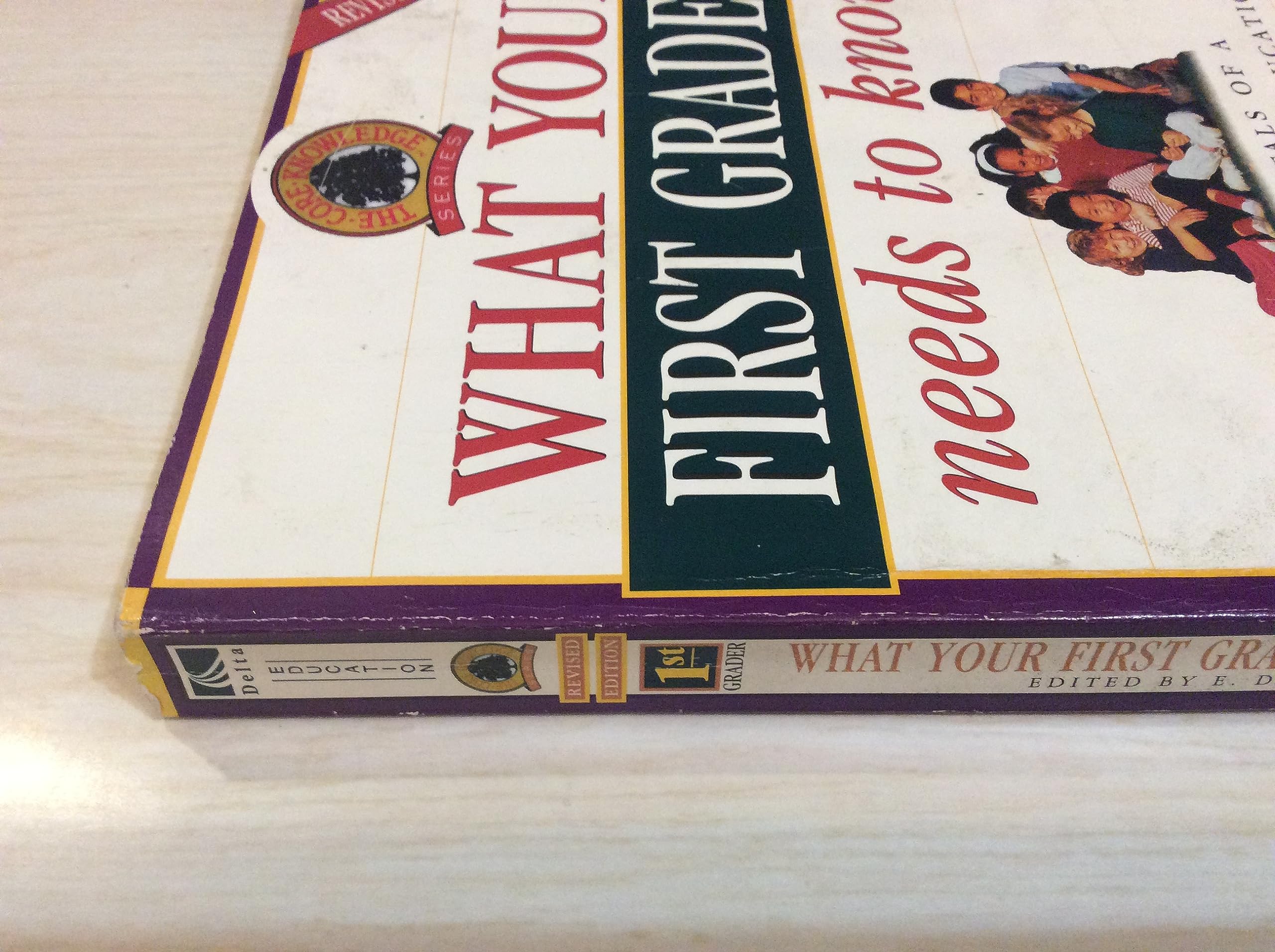 What Your First Grader Needs to Know: Fundamentals of a Good First-Grade Education (Core Knowledge Series) used book depot