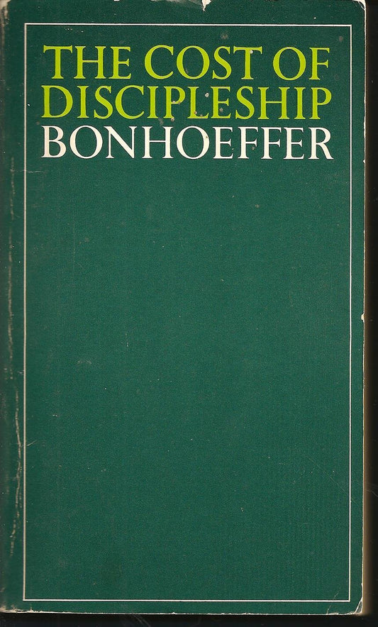 The Cost of Discipleship [Paperback] Dietrich Bonhoeffer