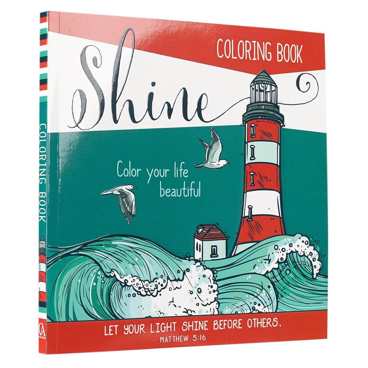 "Shine": Color Your Life Beautiful Inspirational Adult Coloring Book used book depot