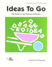 Ideas to Go: Fifty Ready-To-Use Thinking Challenges used book depot