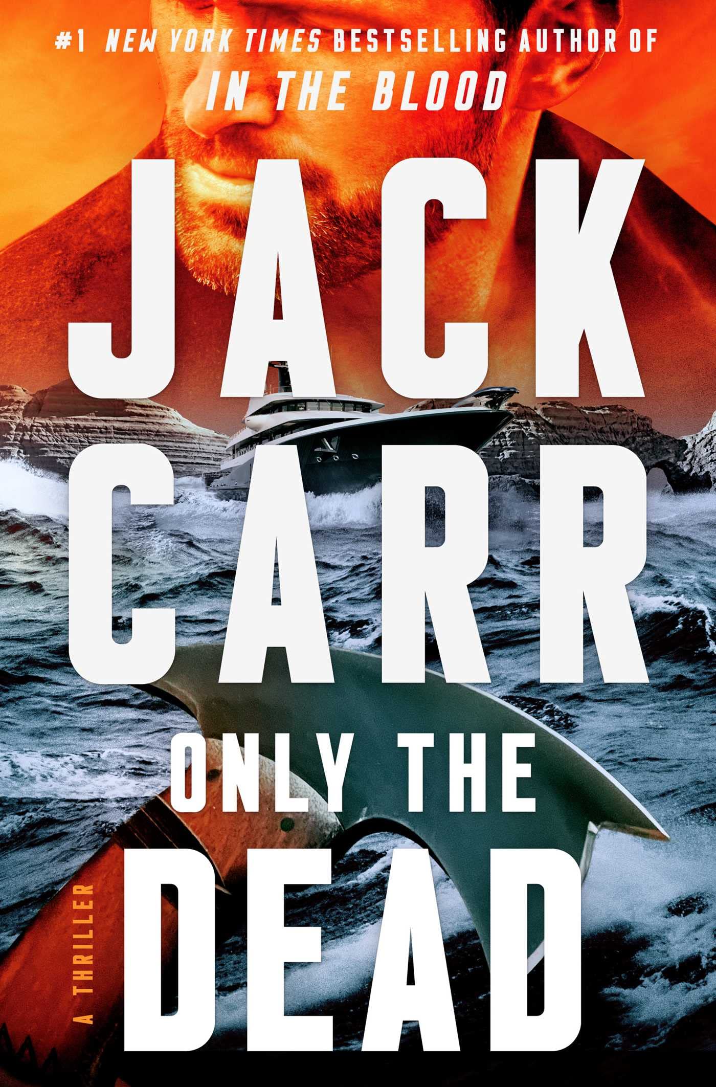 Only the Dead: A Thriller (Terminal List)