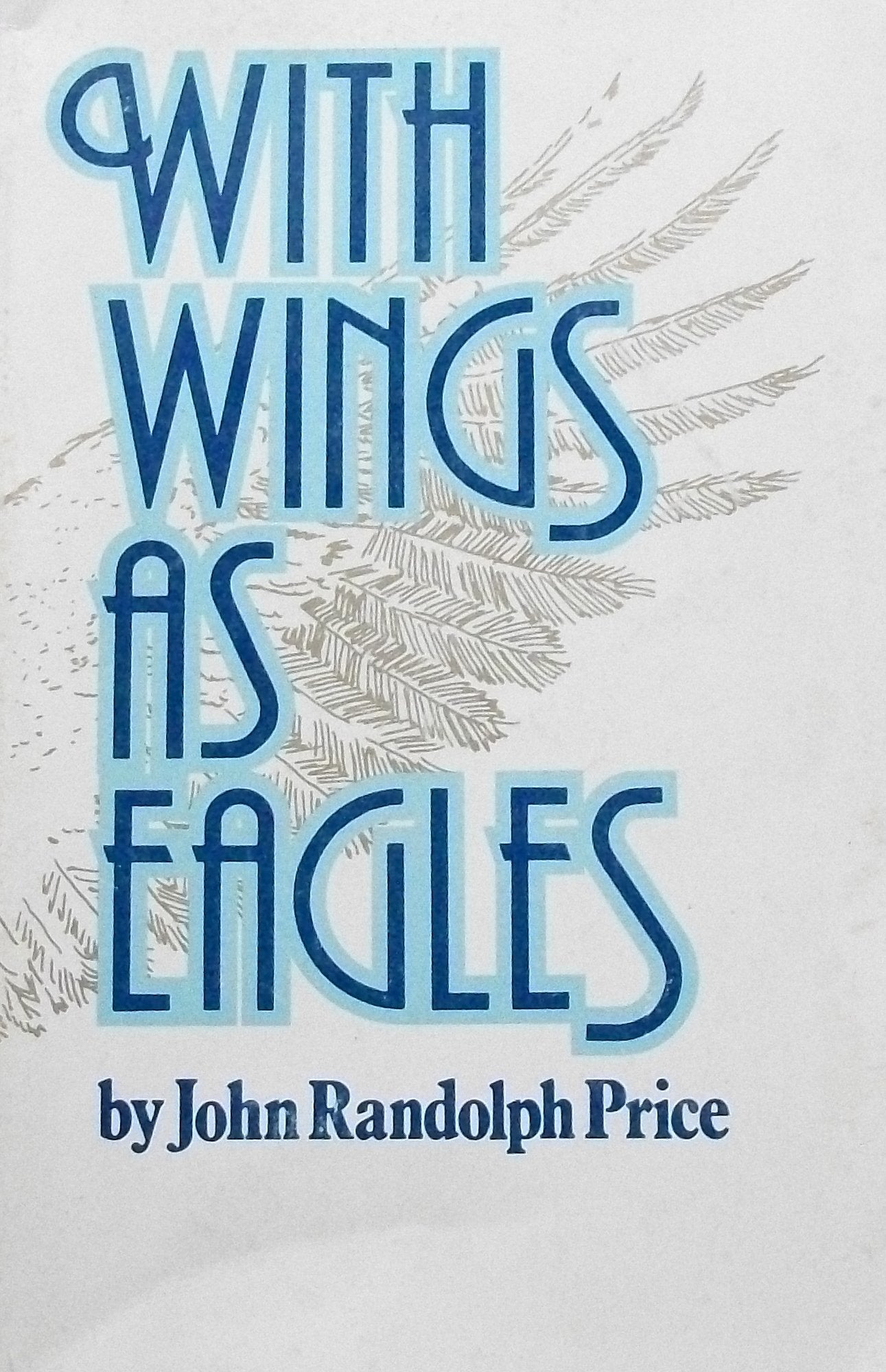 With Wings As Eagles used book depot