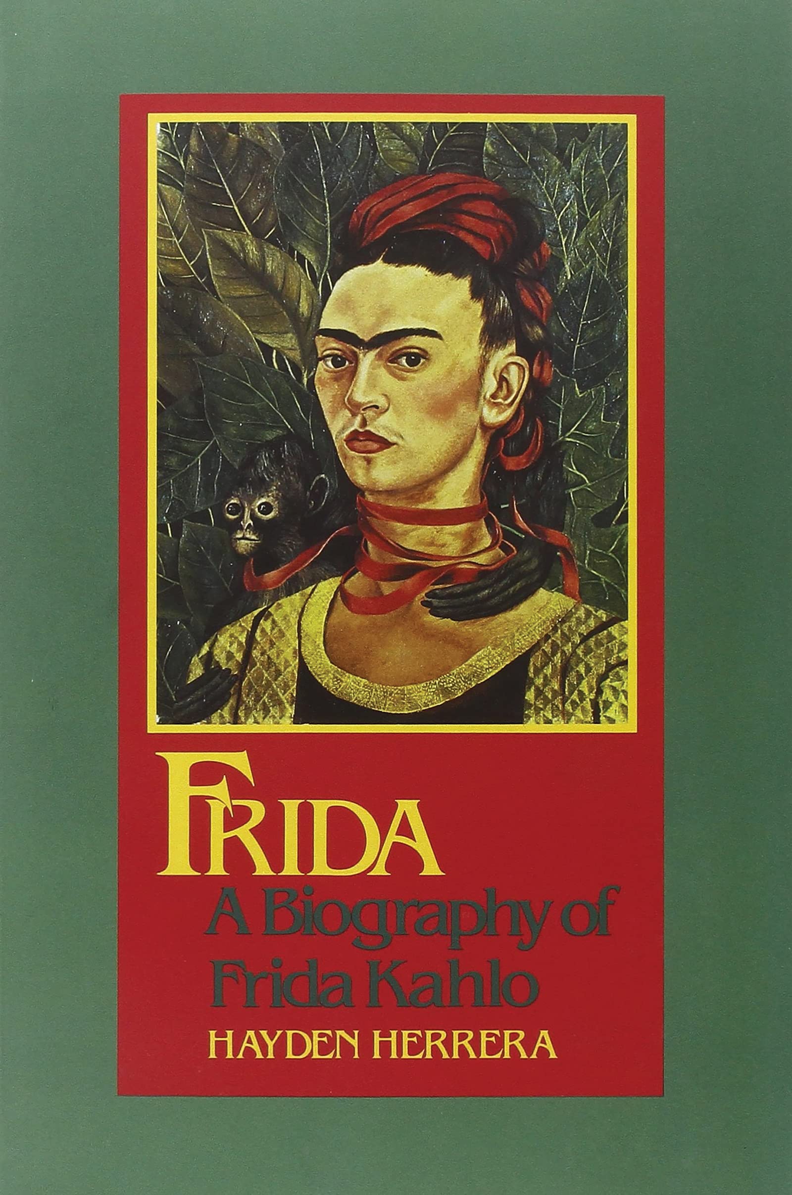 Frida: A Biography of Frida Kahlo used book depot