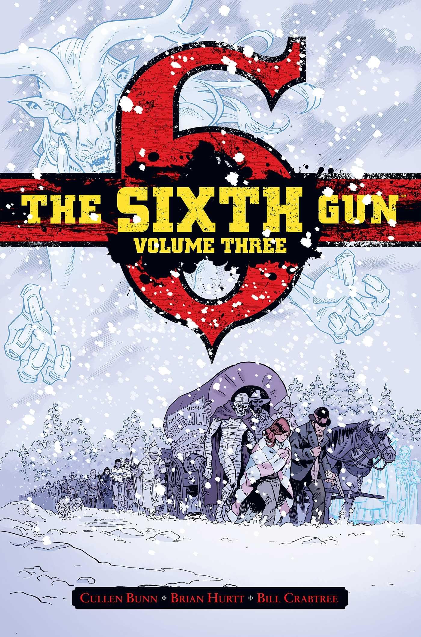 The Sixth Gun Vol. 3: Deluxe Edition (3) used book depot