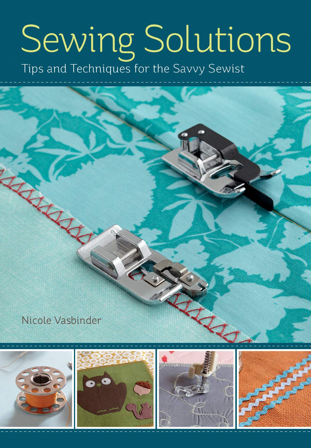 Sewing Solutions: Tips and Advice for the Savvy Sewist used book depot