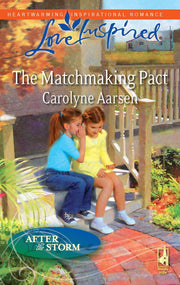The Matchmaking Pact (After the Storm, 5) used book depot
