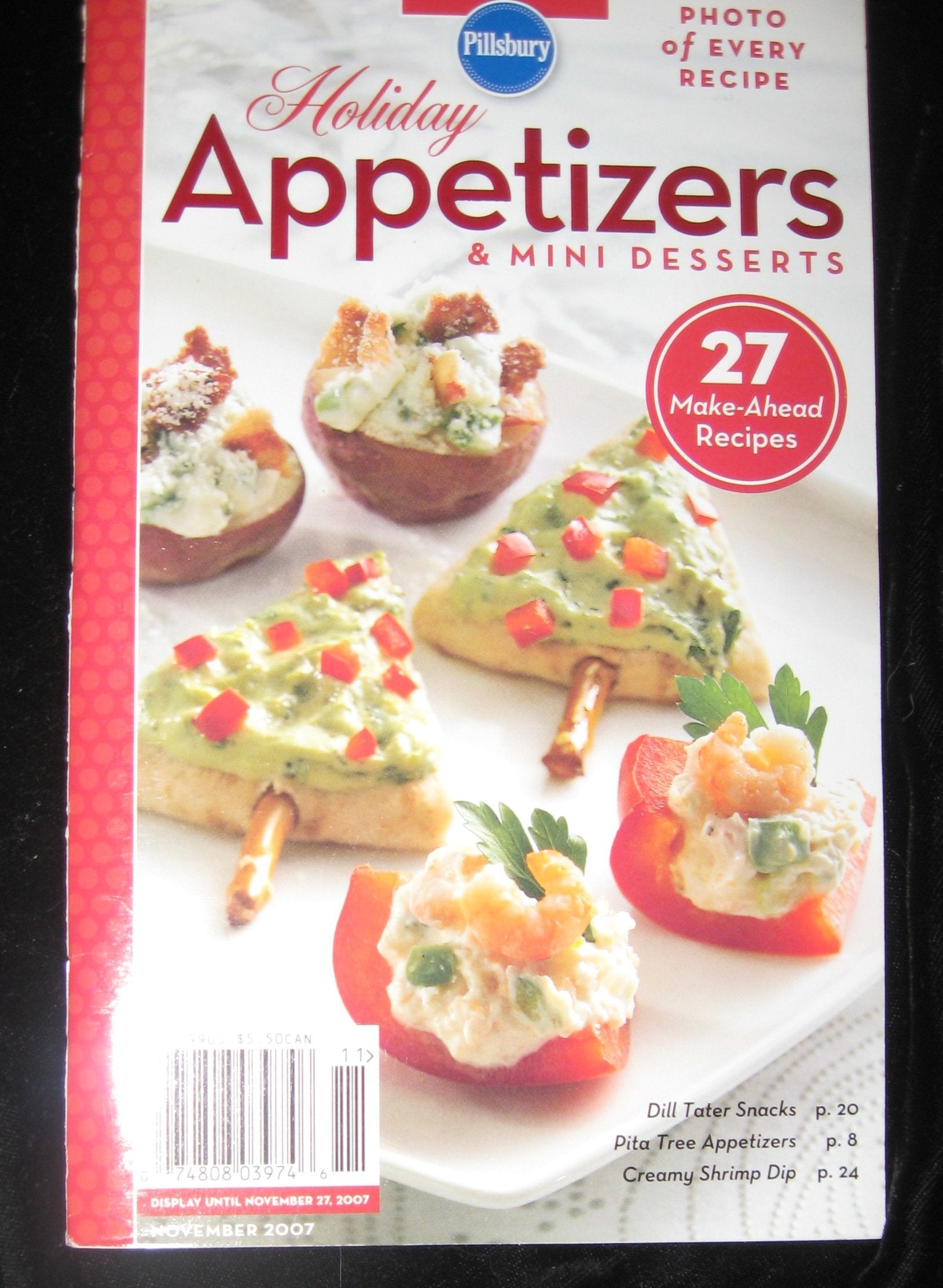 Pillsbury Classic Cookbooks #319 - Holiday Appetizers & Mini Desserts (November, 2007) used book depot