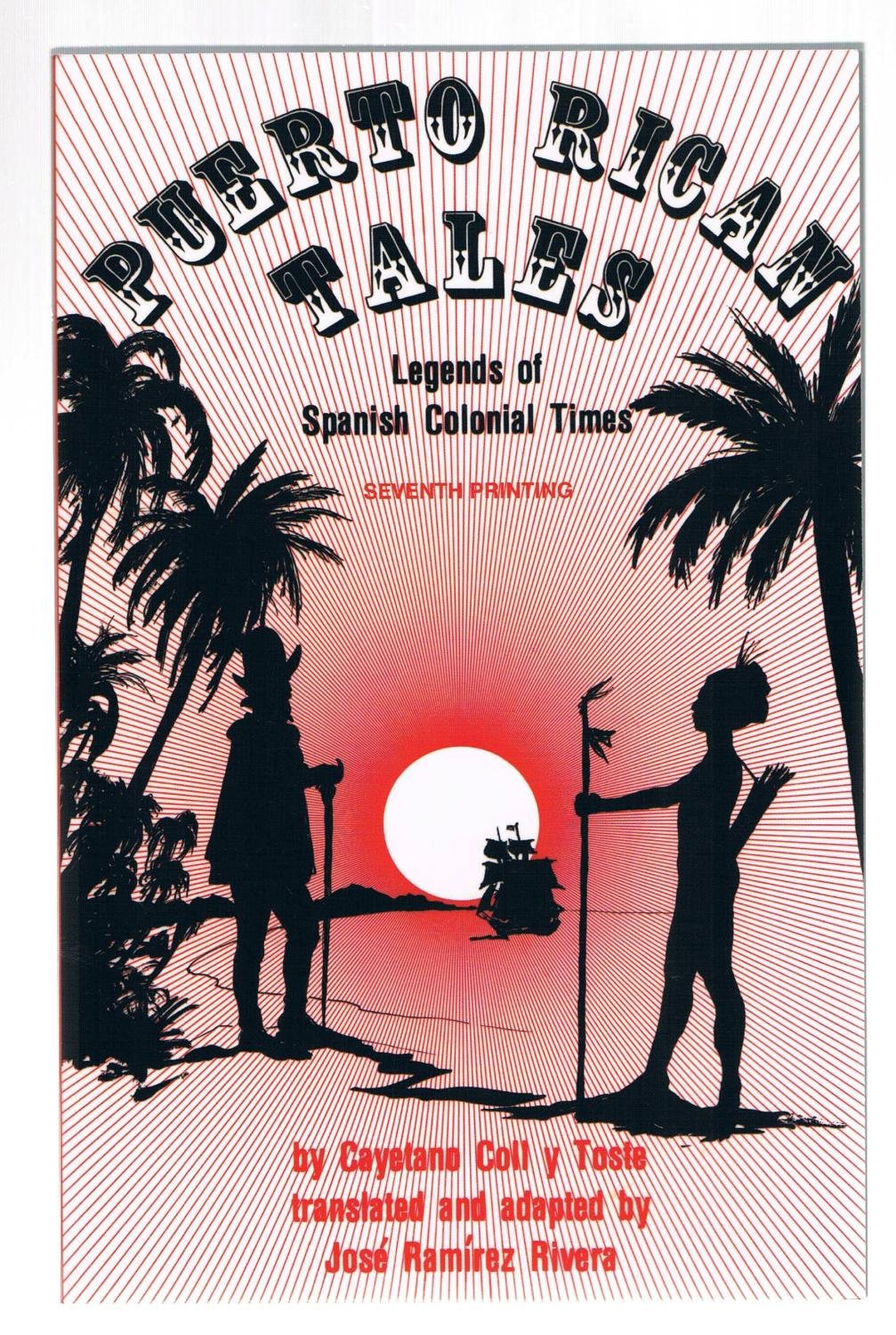 Puerto Rican Tales: Legends of Spanish Colonial Times used book depot