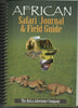 African Safari Journal  Field Guide [Paperback] Mark W Nolting