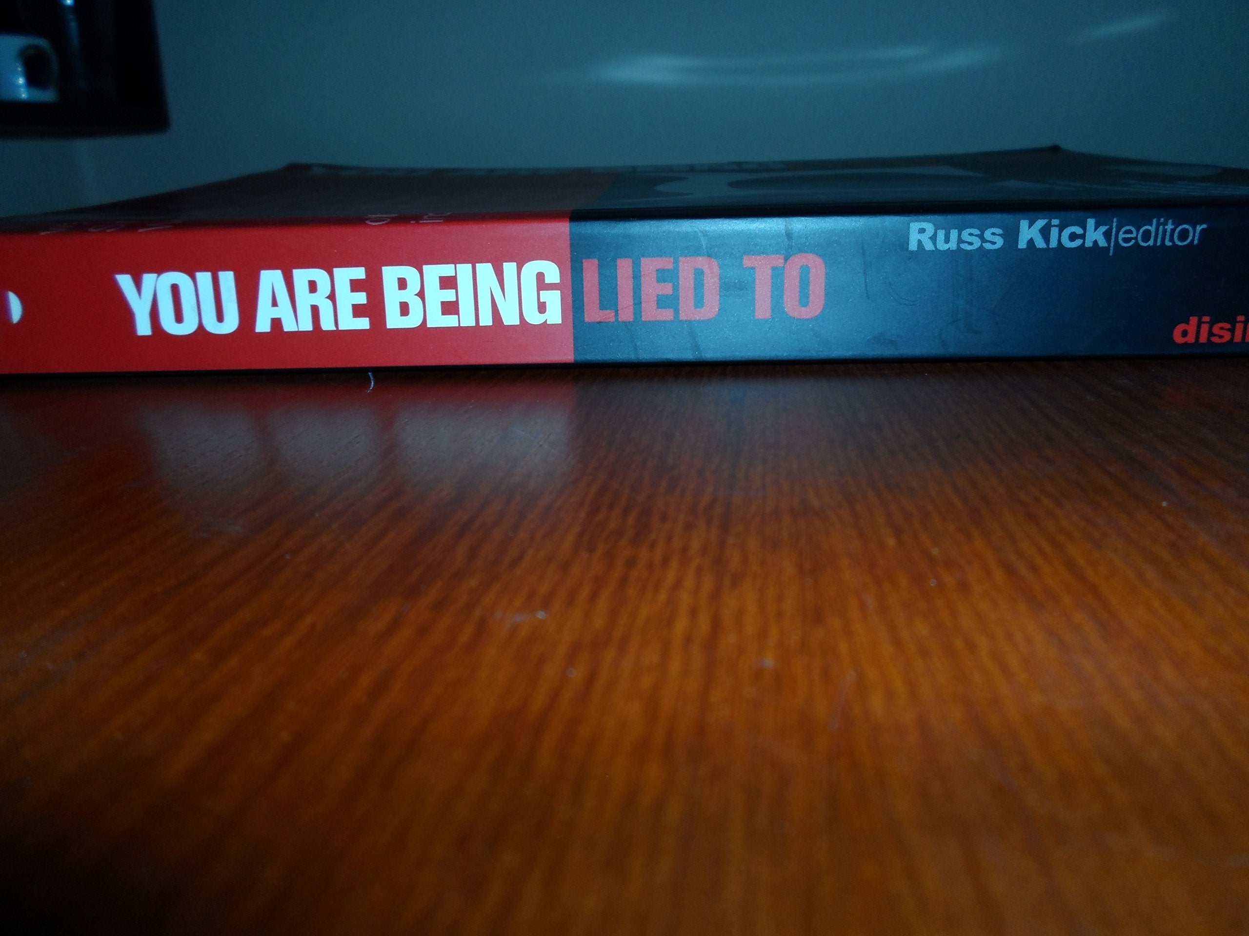 You Are Being Lied To: The Disinformation Guide to Media Distortion, Historical Whitewashes and Cultural Myths used book depot
