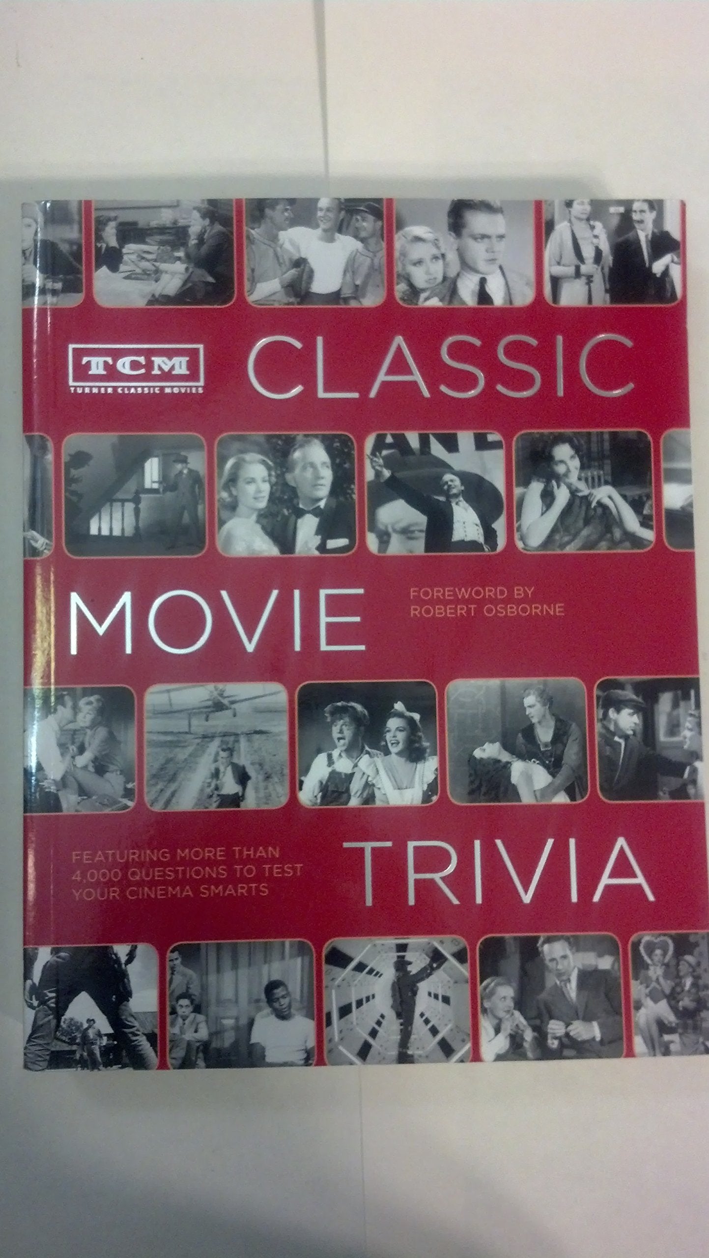 TCM Classic Movie Trivia: Featuring More Than 4,000 Questions to Test Your Trivia Smarts: (Movie Trivia Book, Book for Dads, Film History Book) used book depot