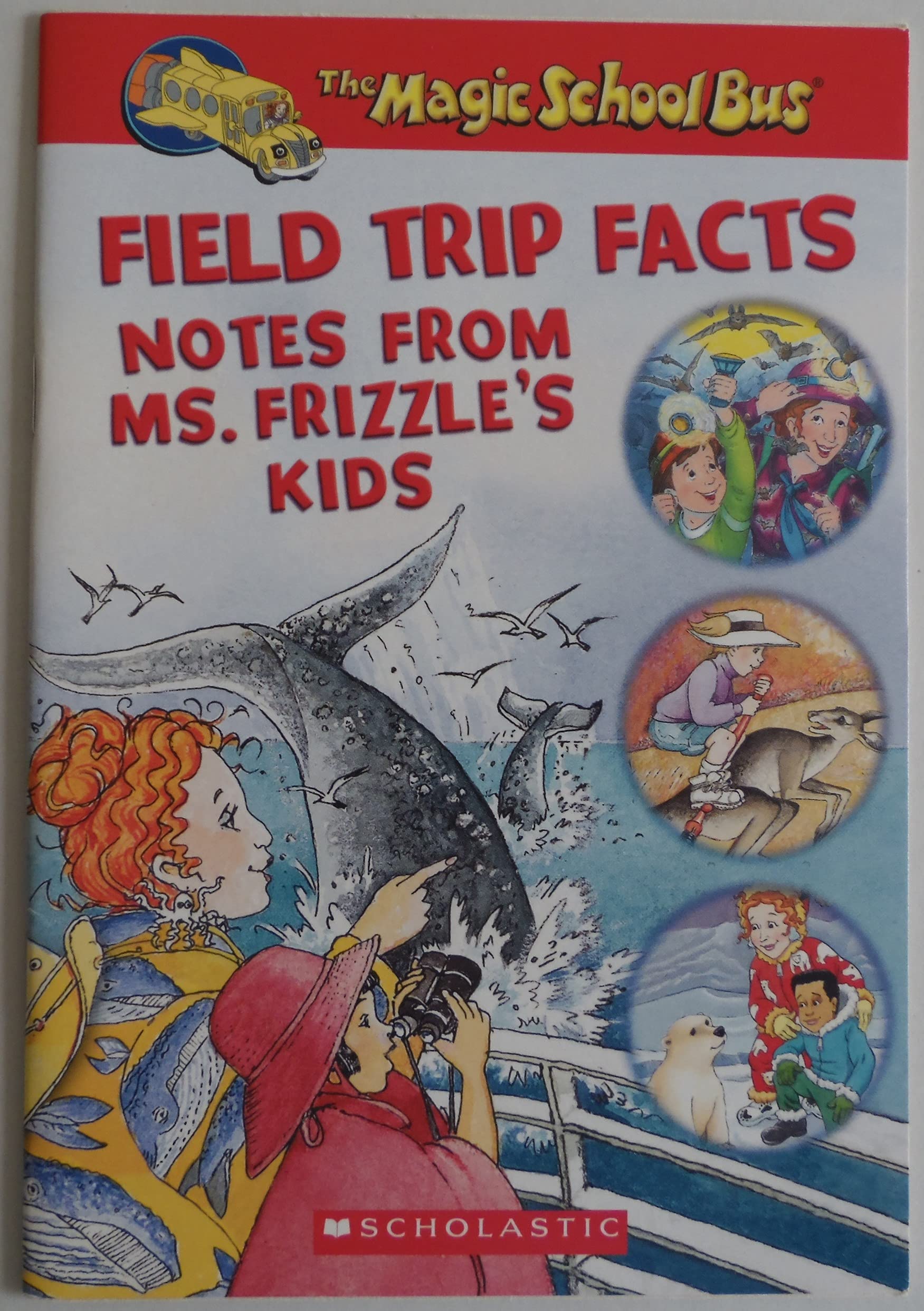 Field Trip Facts: Notes From Ms. Frizzle's Kids used book depot