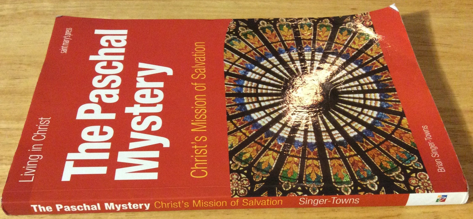 The Paschal Mystery: Christ's Mission of Salvation (Living in Christ) used book depot