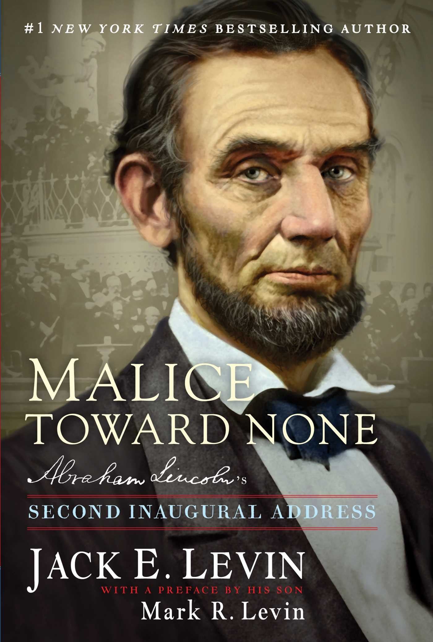 Malice Toward None: Abraham Lincoln's Second Inaugural Address used book depot