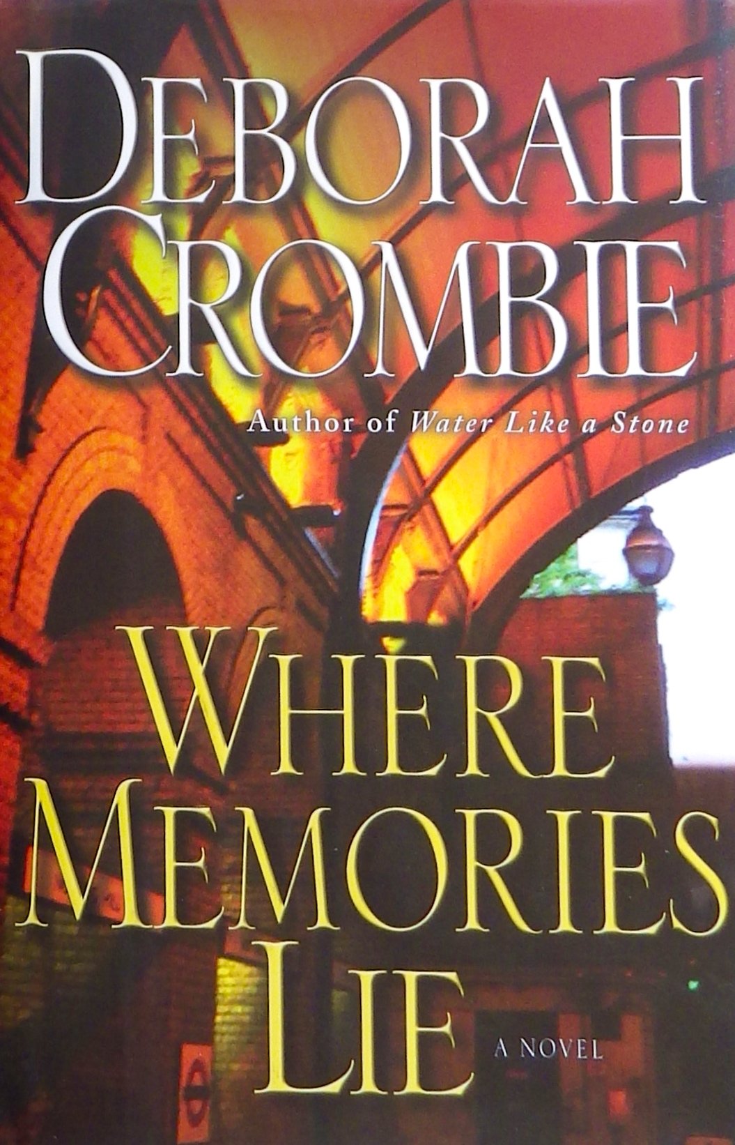 Where Memories Lie (Duncan Kincaid/Gemma James Novels, 12) used book depot