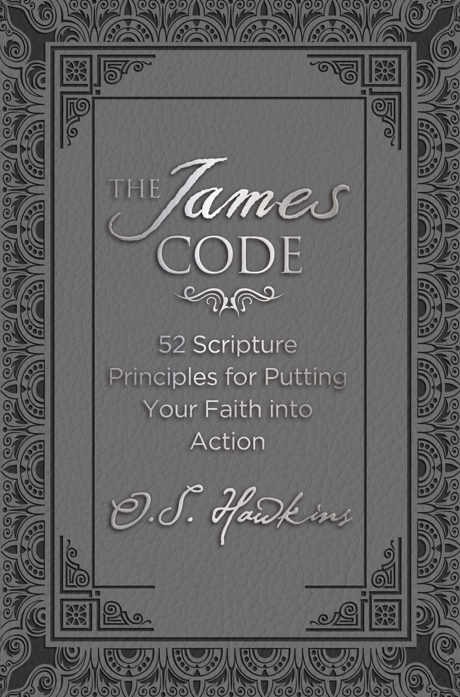 The James Code: 52 Scripture Principles for Putting Your Faith into Action (The Code Series) used book depot