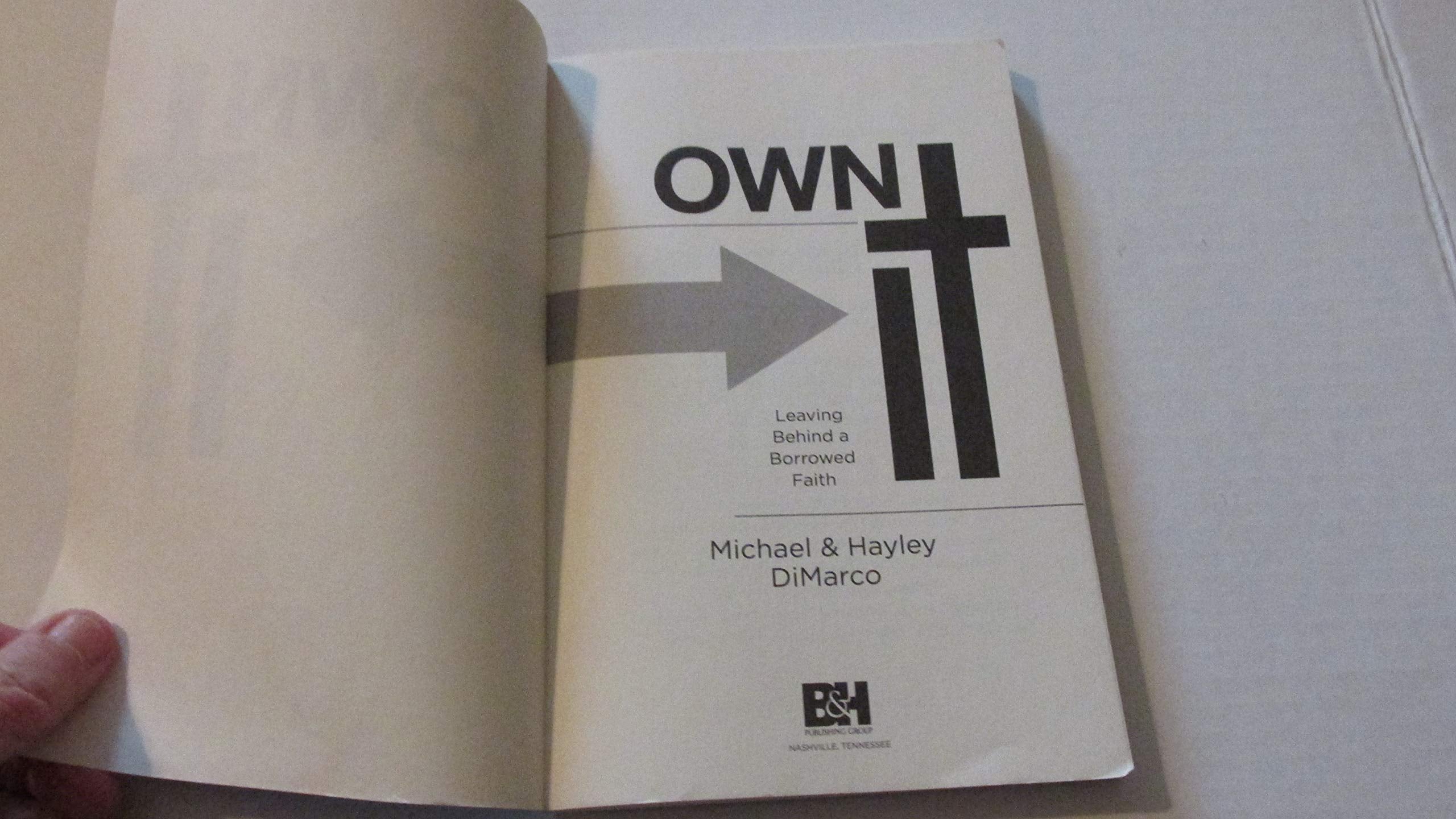 Own It: Leaving Behind a Borrowed Faith used book depot