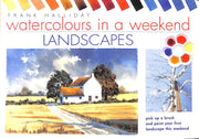 Watercolours in a Weekend : Landscapes used book depot