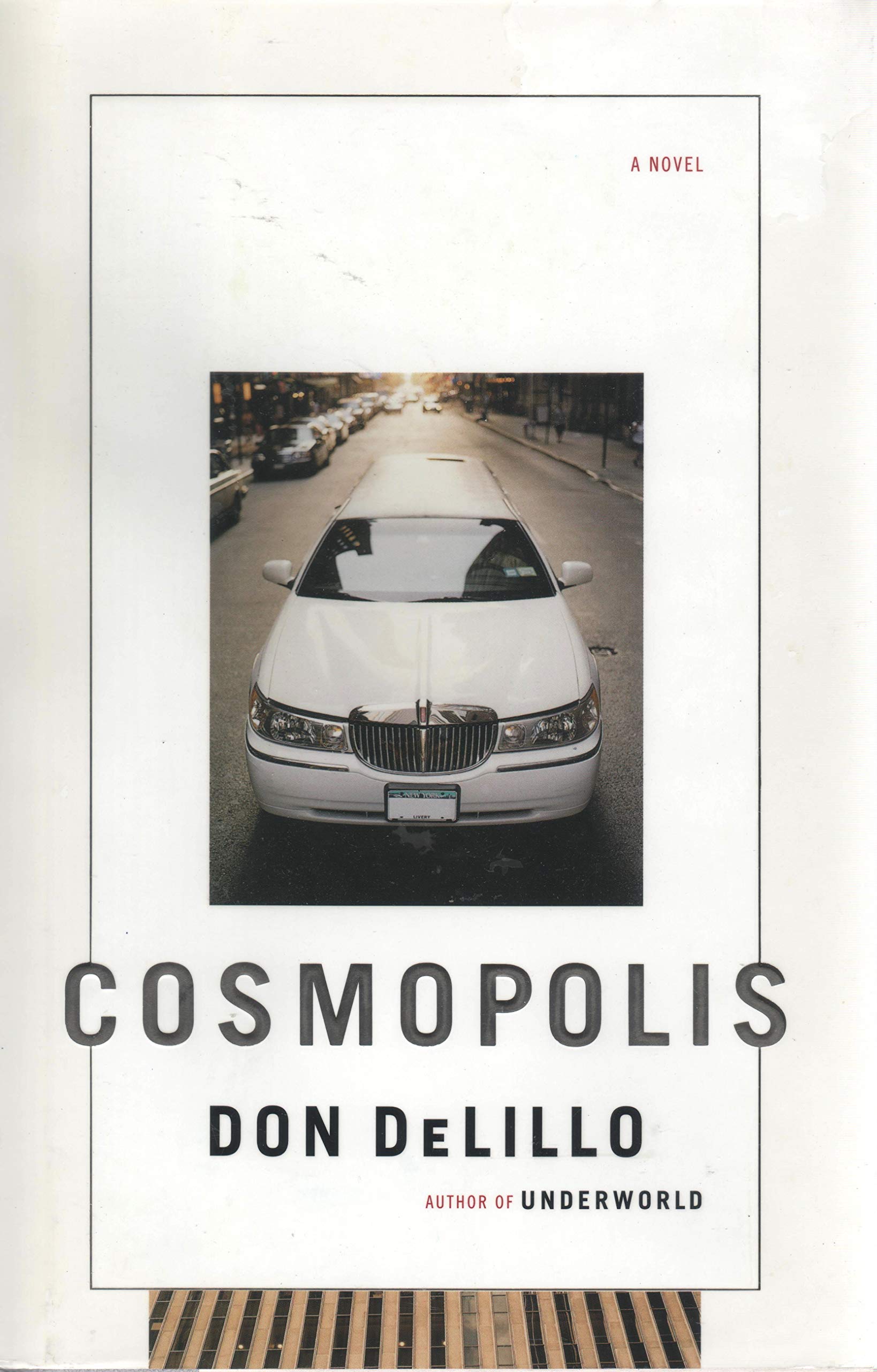 Cosmopolis: A Novel used book depot