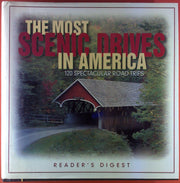 The Most Scenic Drives in America: 120 Spectacular Road Trips used book depot
