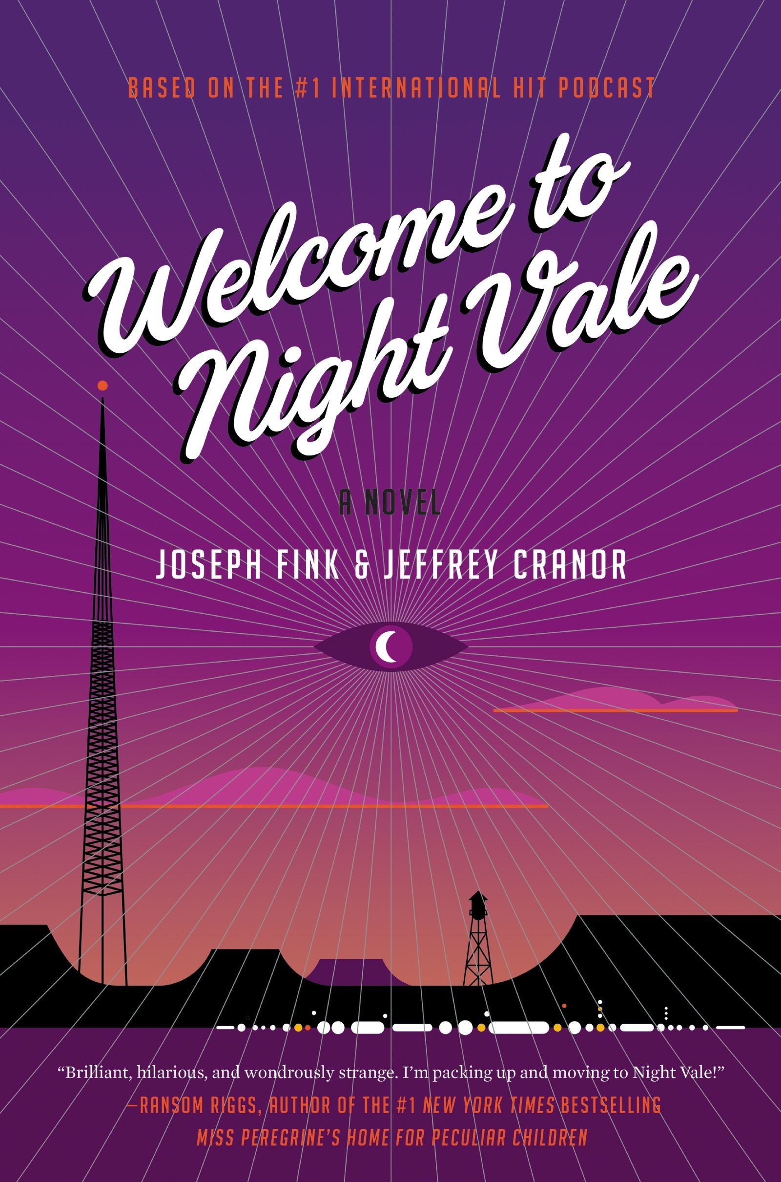 Welcome to Night Vale: A Novel used book depot