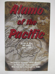 The Alamo of the Pacific: The Story of the Famed "China Marines" on Bataan and Corregidor and What They Did to the Enemy as POWs used book depot