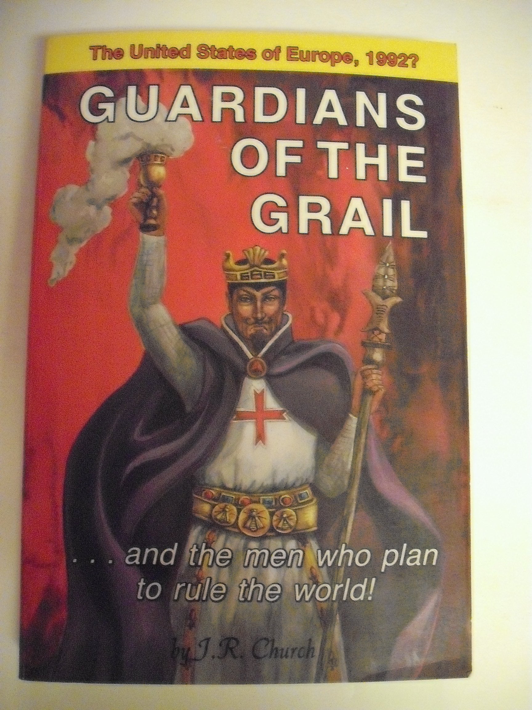 Guardians of the Grail ....and the men who plan to rule the world! used book depot