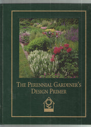 The Perennial Gardener's Design Primer used book depot