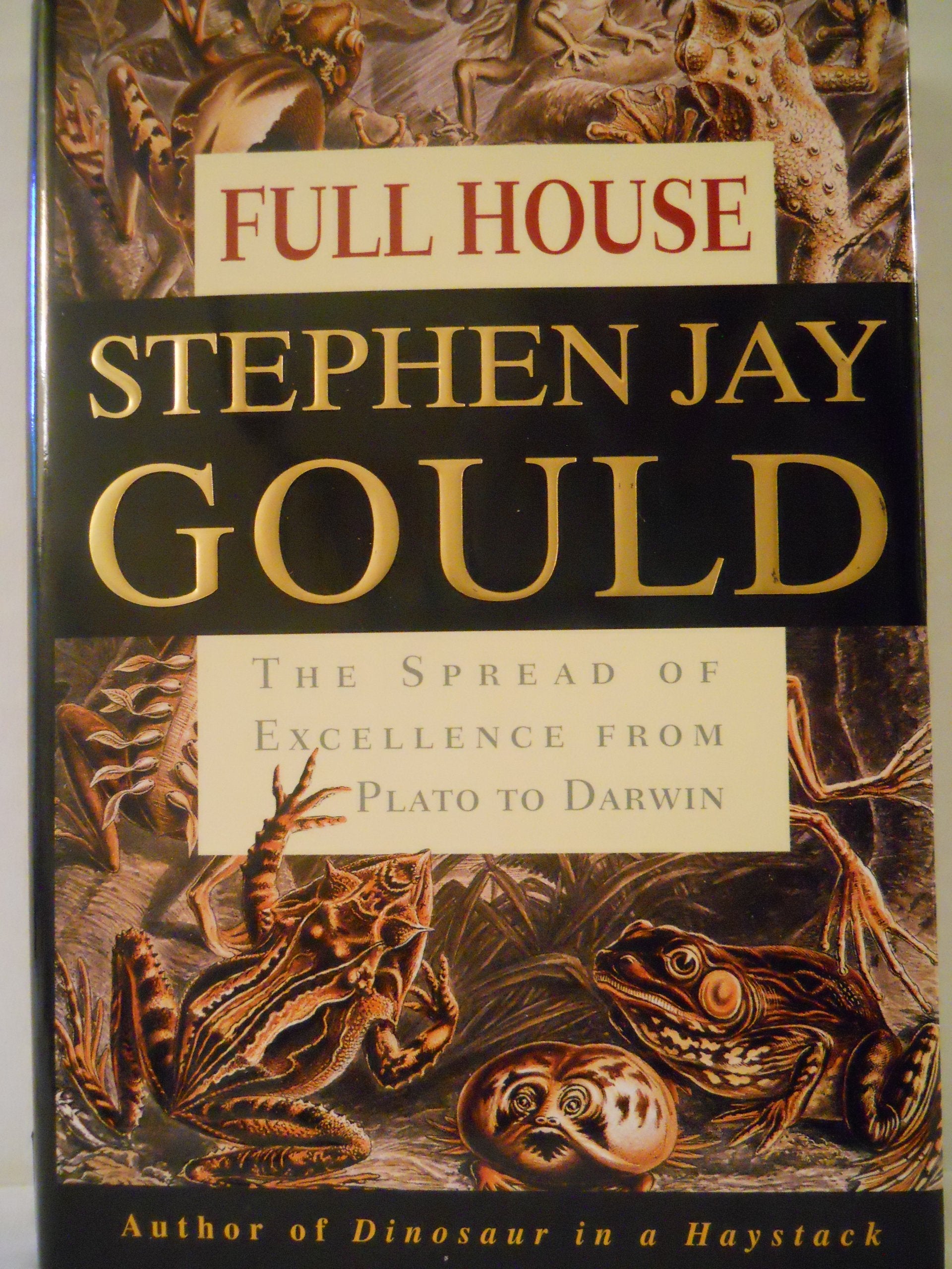 Full House: The Spread of Excellence from Plato to Darwin used book depot