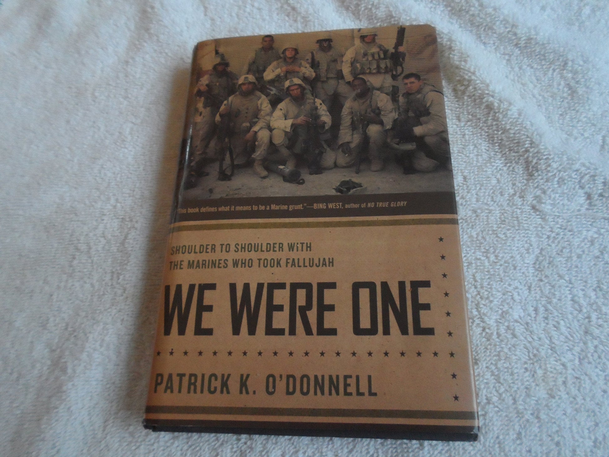 We Were One: Shoulder to Shoulder with the Marines Who Took Fallujah used book depot