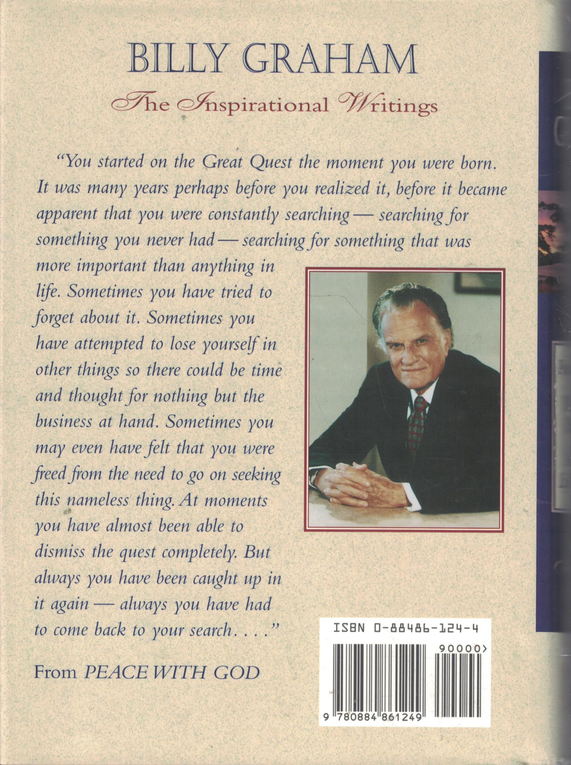 Billy Graham, the Inspirational Writings: Peace with God, the Secret of Happiness, Answers to Life's Problems used book depot
