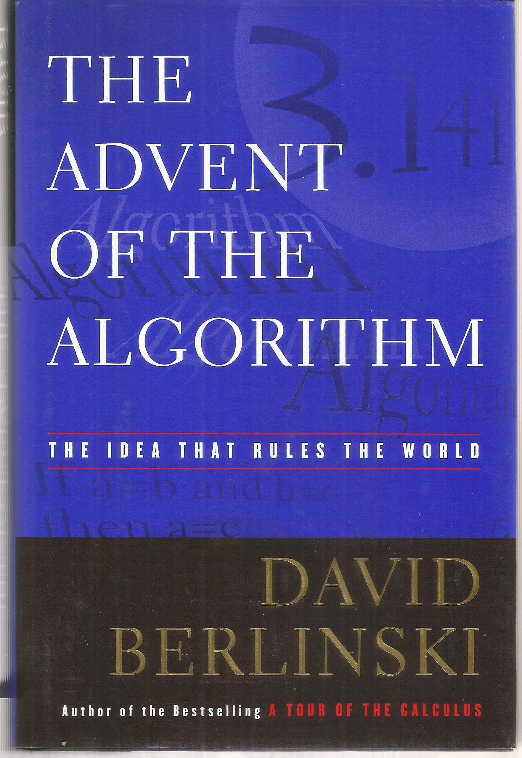 The Advent of the Algorithm: The Idea that Rules the World used book depot