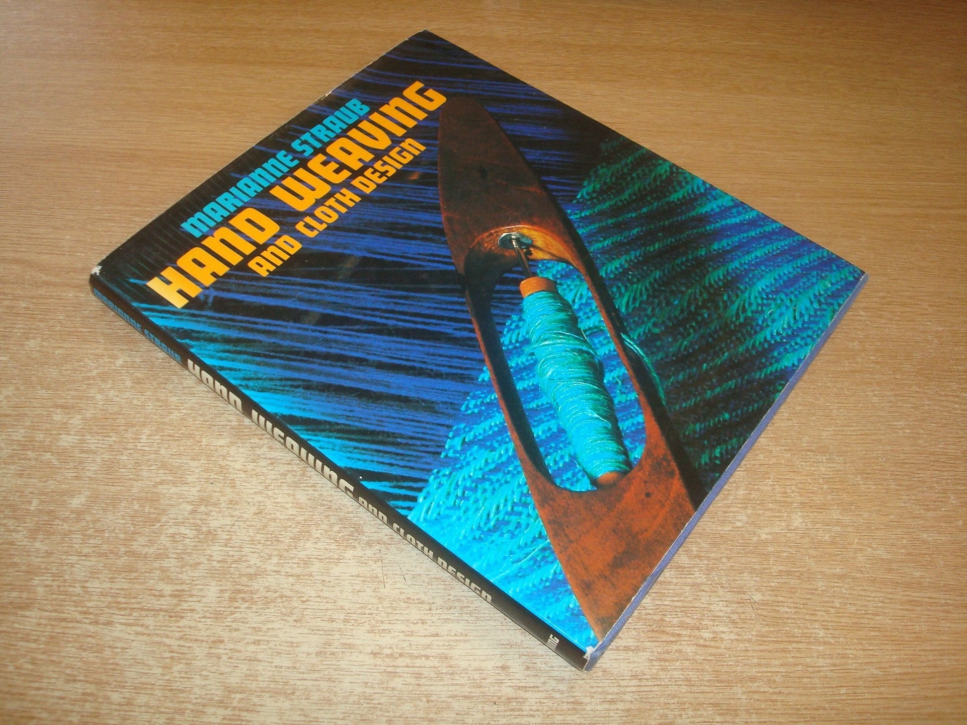 Hand Weaving and Cloth Design (A Studio book) used book depot