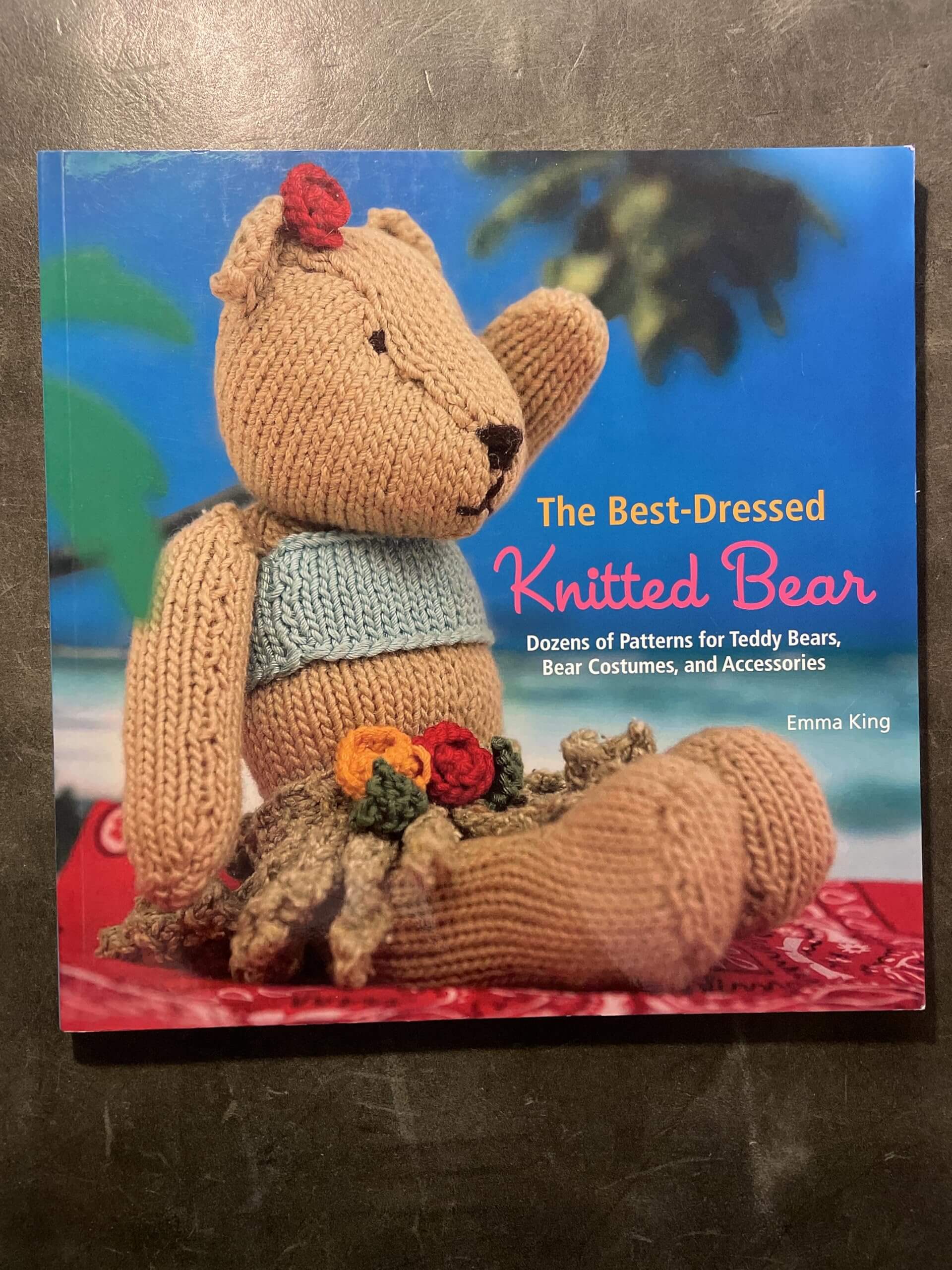 The Best-Dressed Knitted Bear: Dozens of Patterns for Teddy Bears, Bear Costumes, and Accessories used book depot