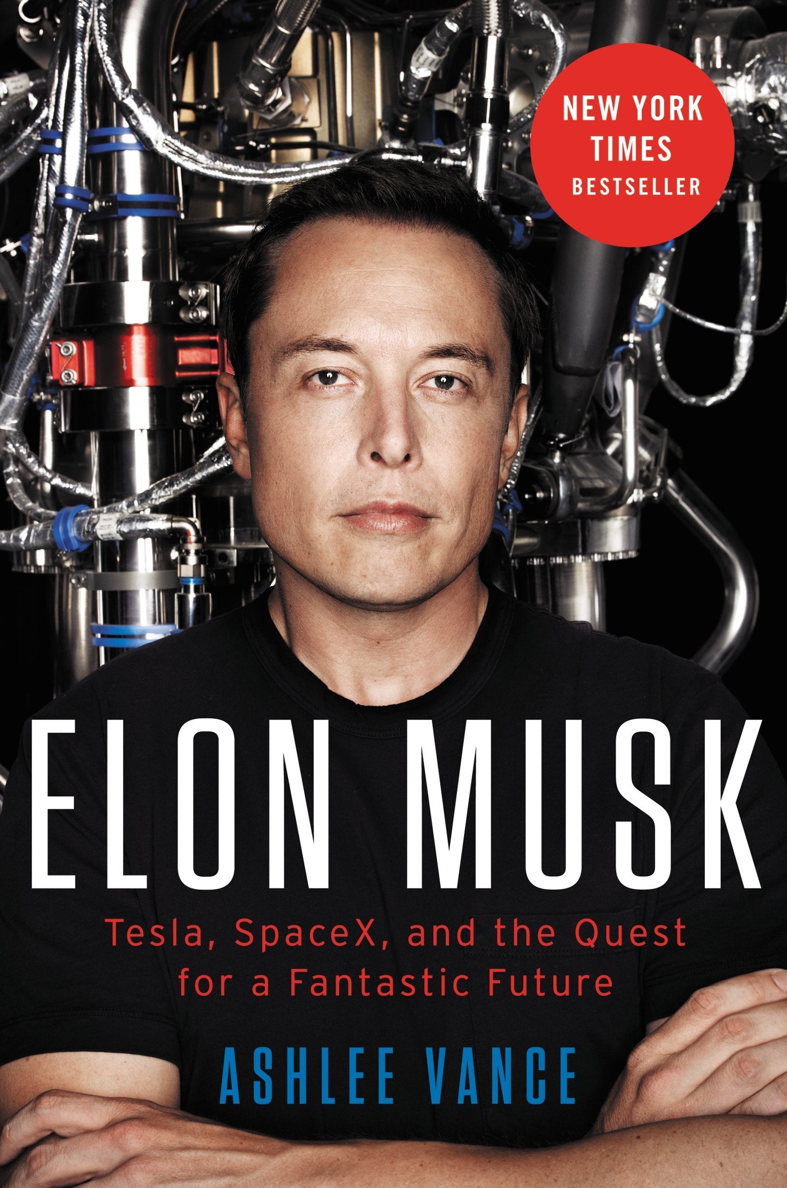 Elon Musk: Tesla, SpaceX, and the Quest for a Fantastic Future used book depot