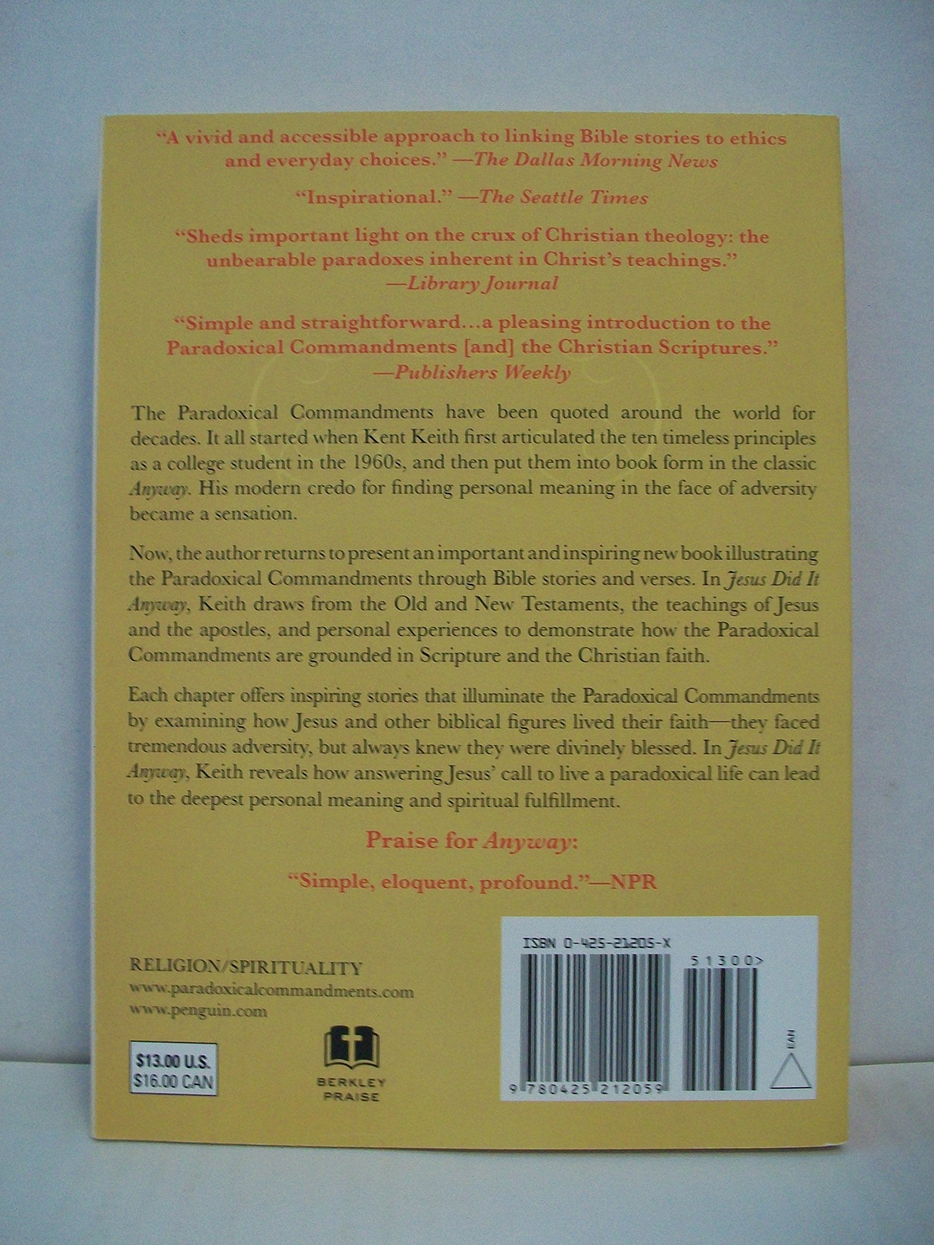 Jesus Did It Anyway: The Paradoxical Commandments for Christians used book depot