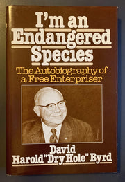 I'm an Endangered Species: Autobiography of a Free Enterpriser used book depot