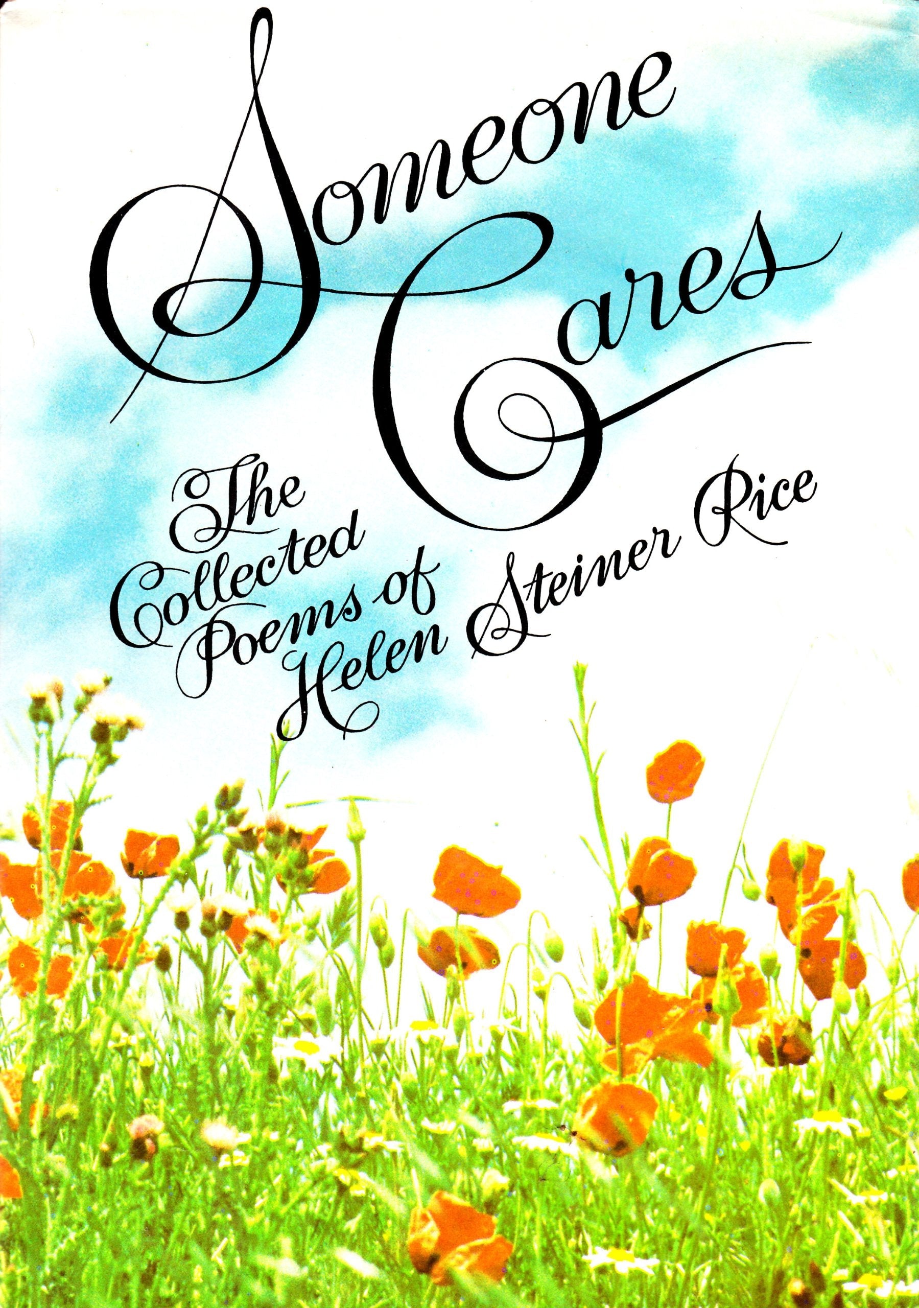 The Collected Poems of Helen Steiner Rice: Someone Cares / Somebody Loves You used book depot