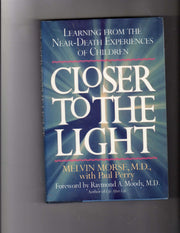 Closer to the Light: Learning from Near Death Experiences of Children used book depot