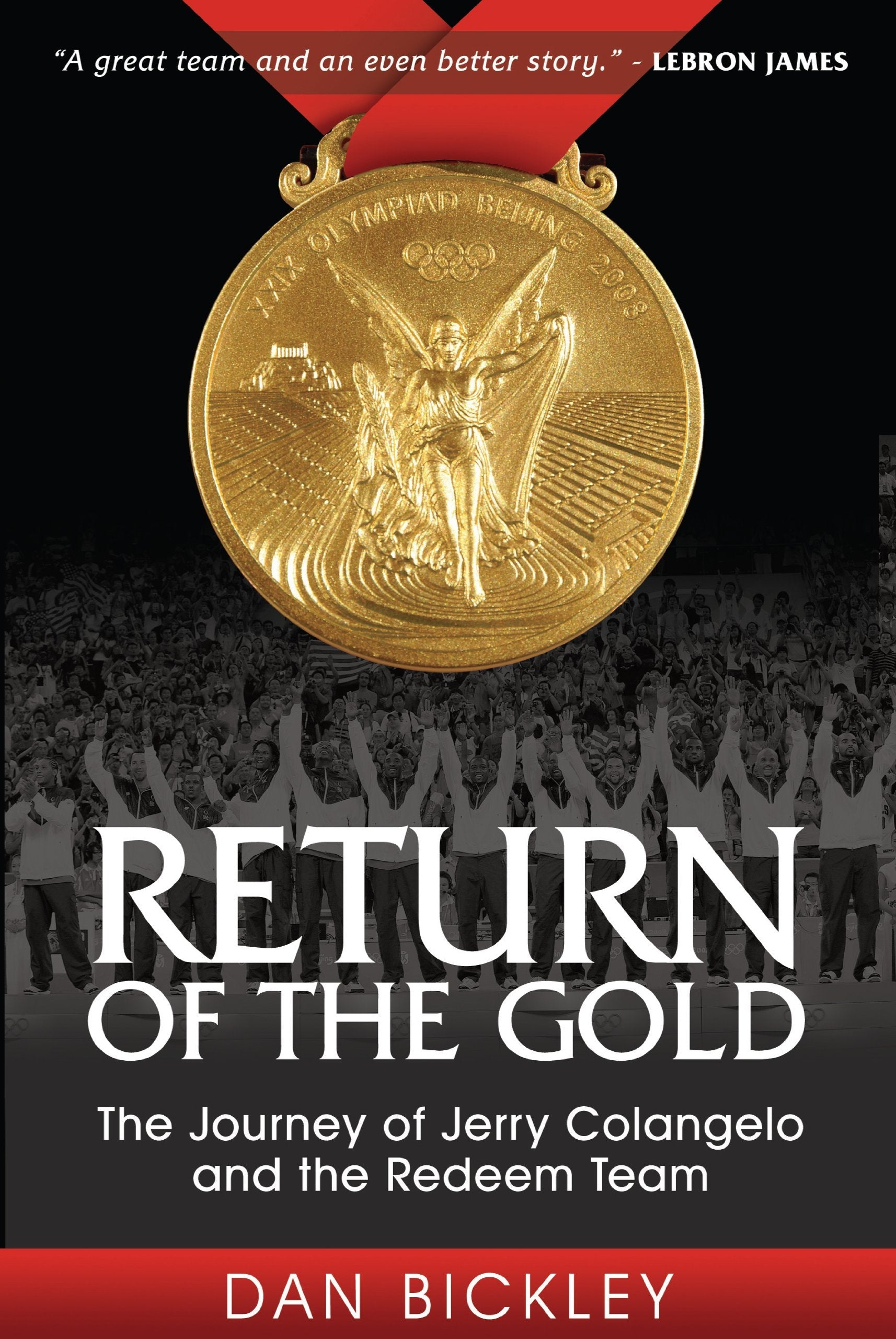 Return of the Gold: The Journey of Jerry Colangelo and the Redeem Team (Sports Professor) used book depot