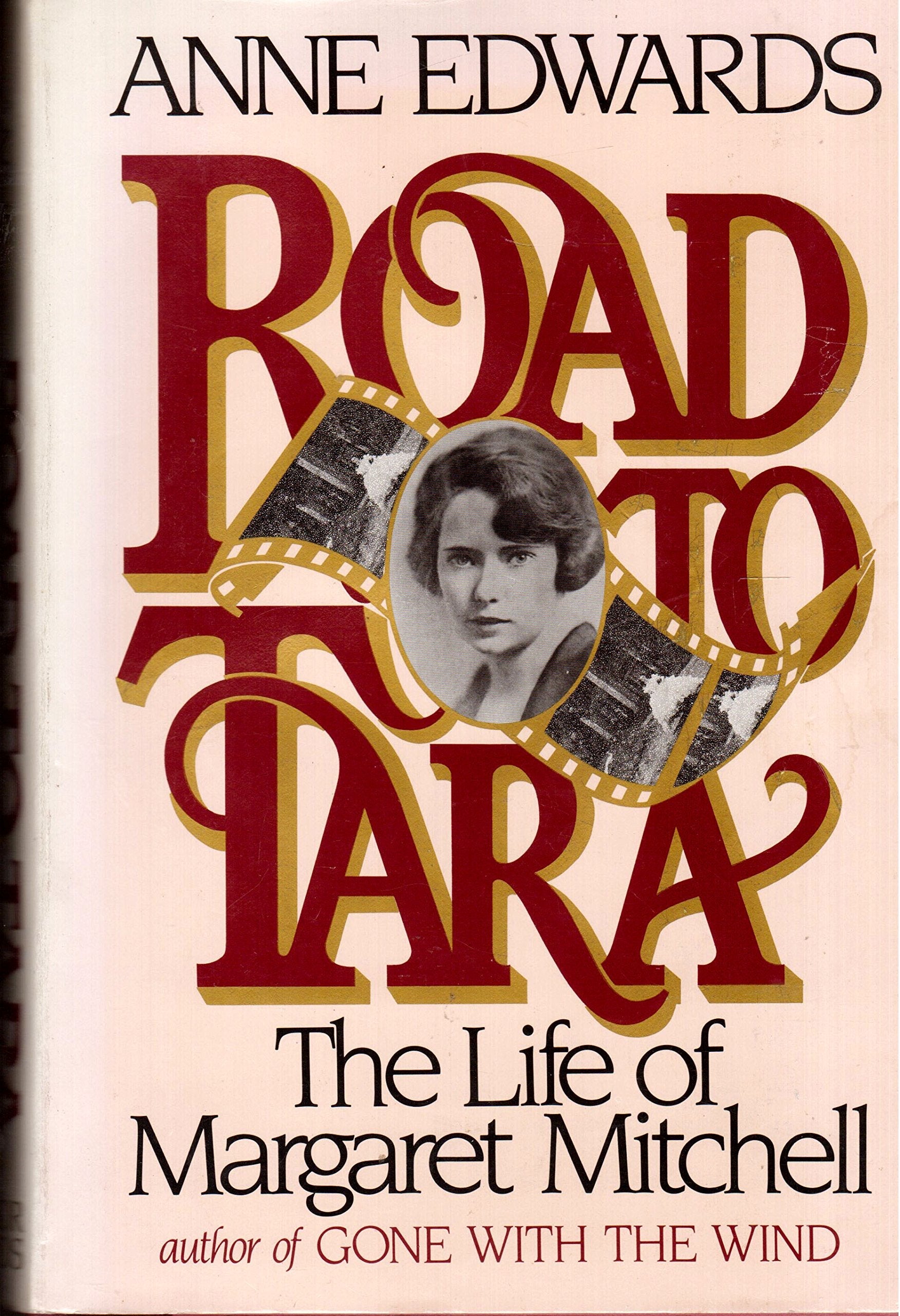 Road to Tara: The Life of Margaret Mitchell used book depot