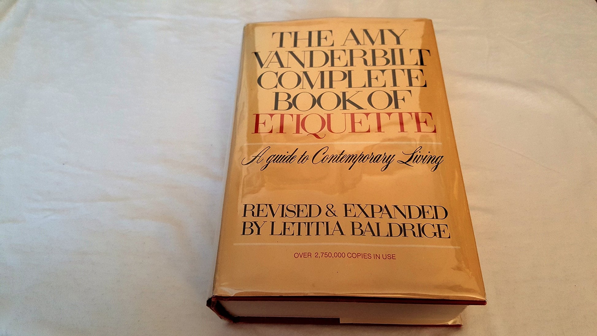 The Amy Vanderbilt Complete Book of Etiquette: A Guide to Contemporary Living used book depot
