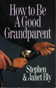 How to Be a Good Grandparent used book depot