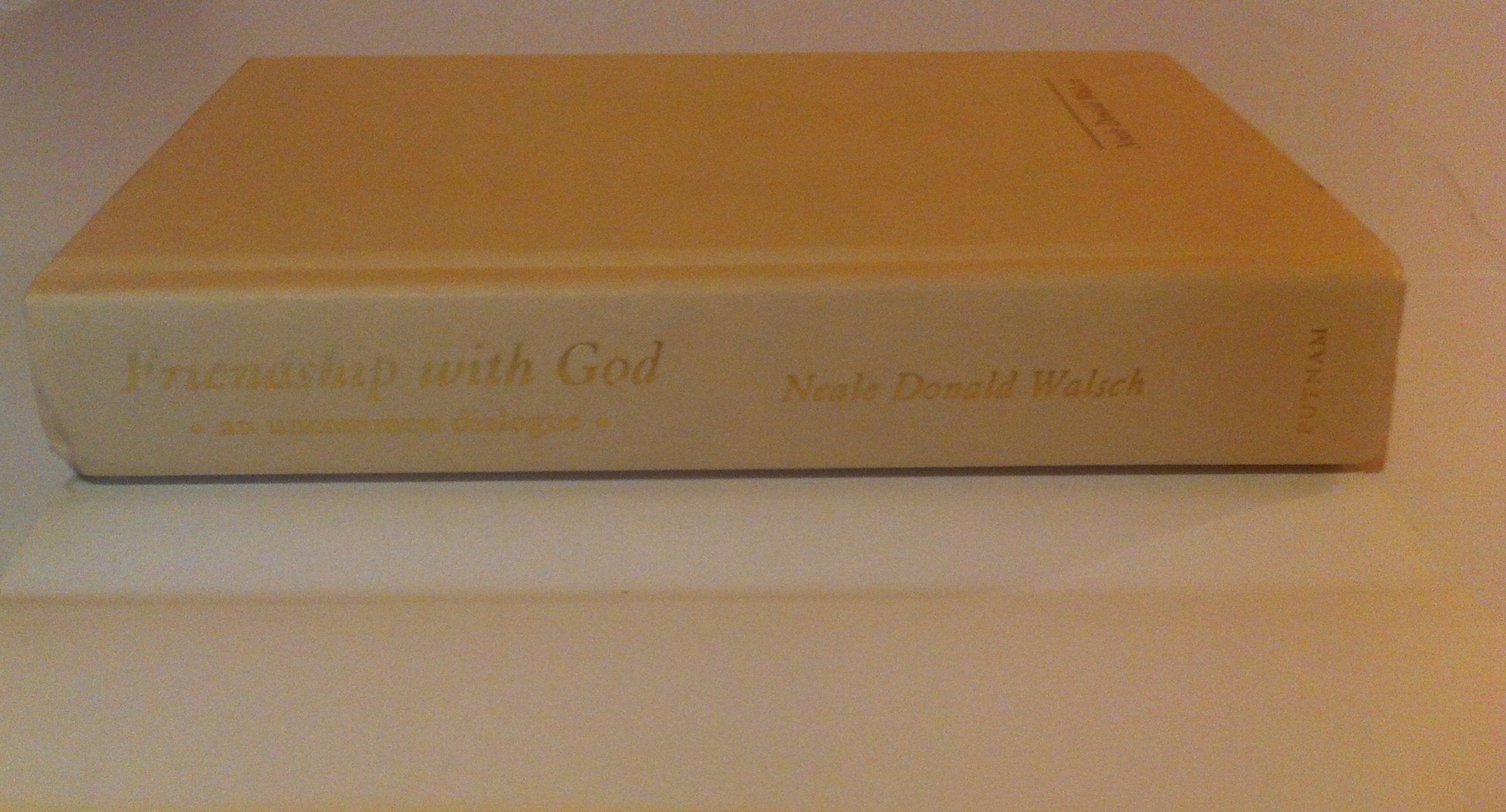 Friendship with God: an uncommon dialogue used book depot