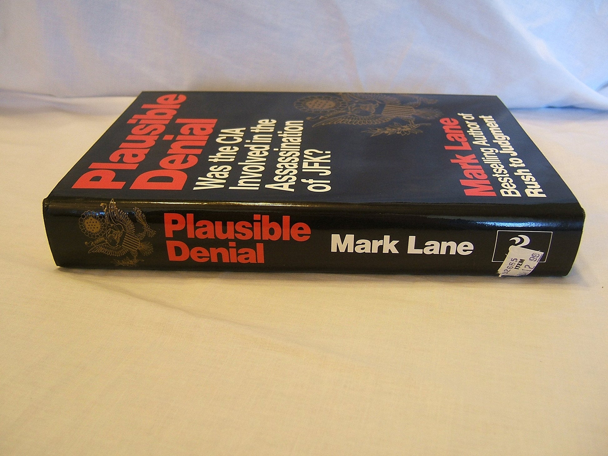 Plausible Denial: Was the CIA Involved in the Assassination of JFK? used book depot