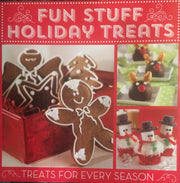 Fun Stuff Holiday Treats - Treats For Every Season [124 pages of holiday recipes] used book depot