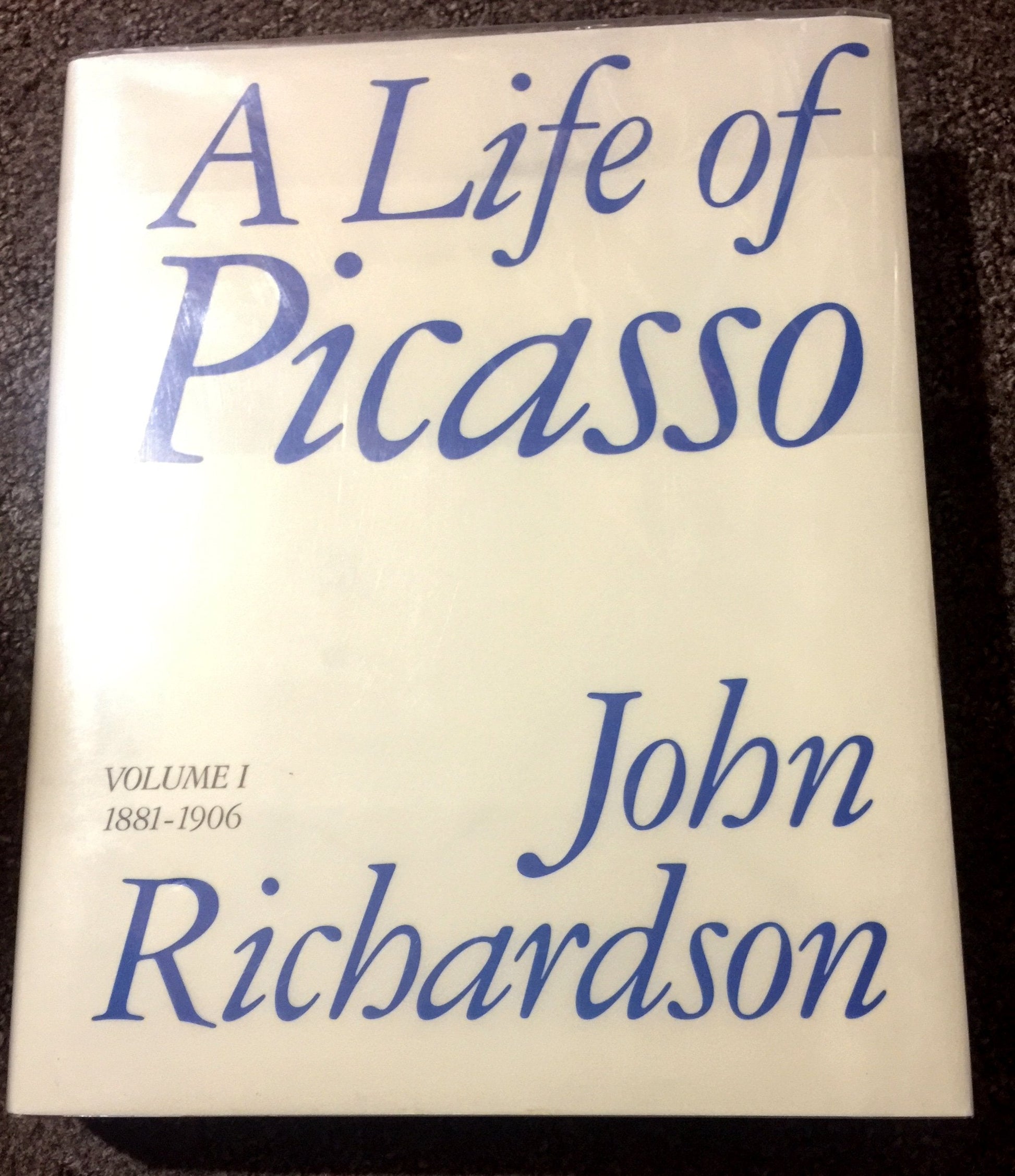 A Life of Picasso, Volume I: 1881-1906 used book depot